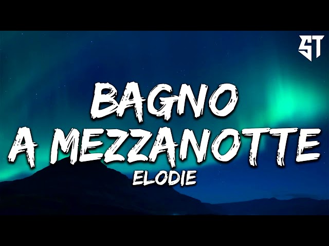 Bagno a Mezzanotte Elodie Suoneria