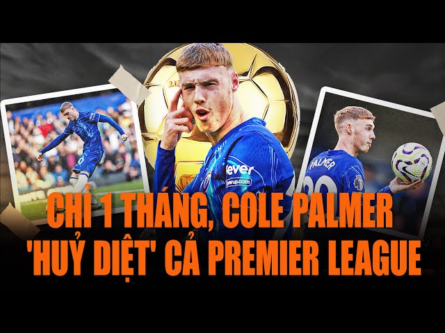 Cole Palmer: Siêu sao trẻ Chelsea làm rung chuyển Premier League #colepalmer #chelsea