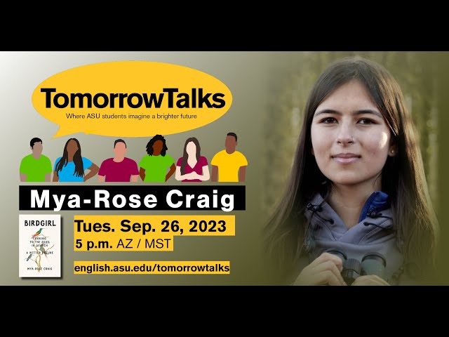 TomorrowTalks with Mya-Rose Craig: Birdgirl