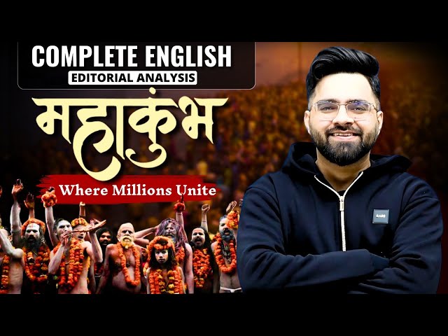 Mahakumbh: Divine & Dynamic | Grammar/Vocab/Reading | Complete English | All Competitive Exams 2025