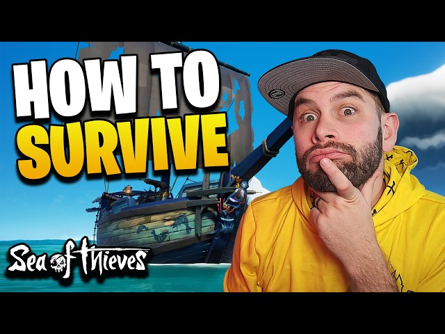 How to SURVIVE SOLO in Sea of Thieves (Sea of Thieves Guide / Tips & Tricks)