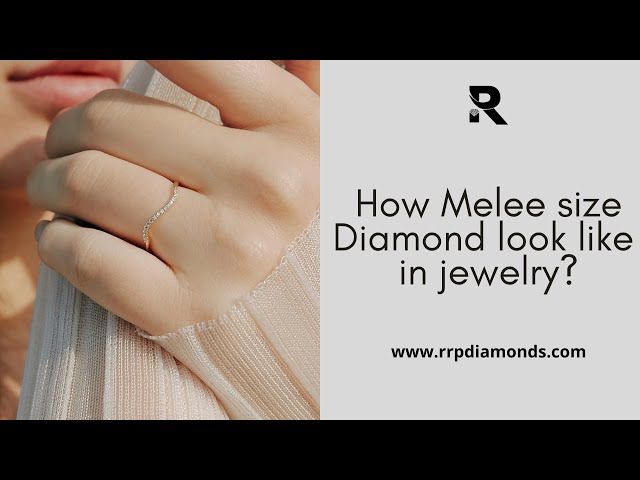 How Melee size Diamond look like in jewelry? - RRP Diamond