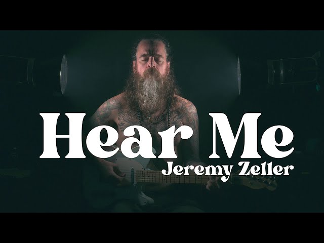 Hear Me // Jeremy Zeller