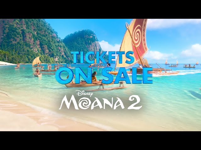 Moana 2 | Tickets on Sale