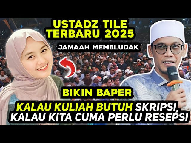 CERAMAH PALING KOCAK USTADZ TILE HIPNOTIS JAMAAH KETAWA NGAKAK