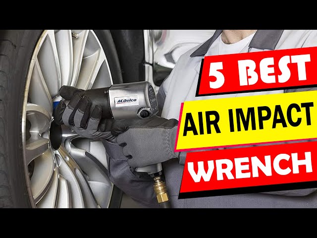 5 Best Air Impact Wrench OF 2025 || Must Watch Before Purchase