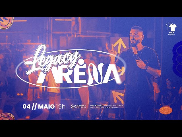 LEGACY ARENA