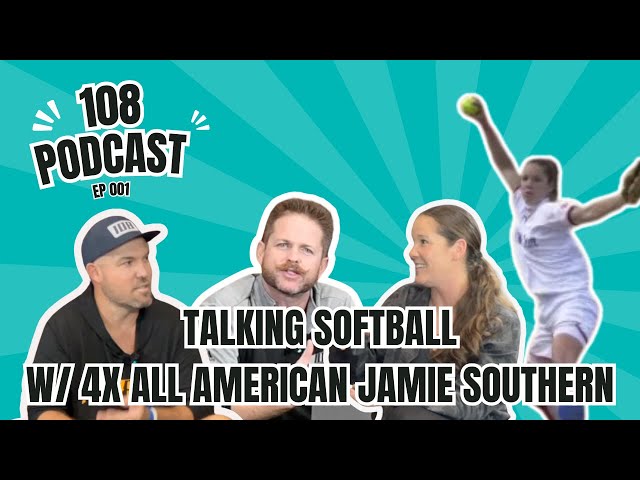 Talking Softball Pitching & Training Youth Players With 4x All American Jamie Southern! EP 001