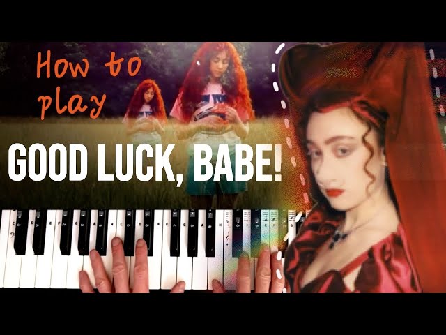 Piano Chords for Good luck, babe! by Chappell Roan