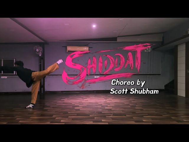 Shiddat title Track | Dance Choreography | scott shubham #dance #shiddat_song