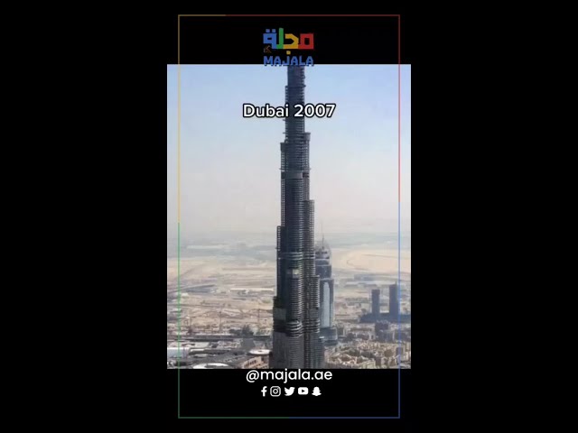 burj Khalifa 2007 vs 2022