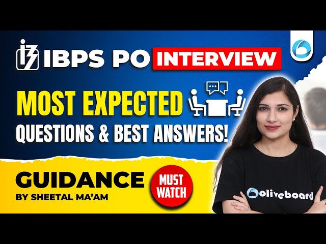 IBPS PO Interview 2024-25 | Most Expected Questions & Best Answers | By Sheetal Ma’am 🎯🔥