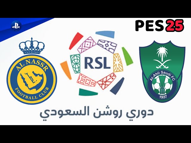 الاهلي السعودي vs النصر السعودي | دوري روشن السعودي 24/25 🏆مباراة الجولة 20 بتعليق عربي🎙️في PES 25