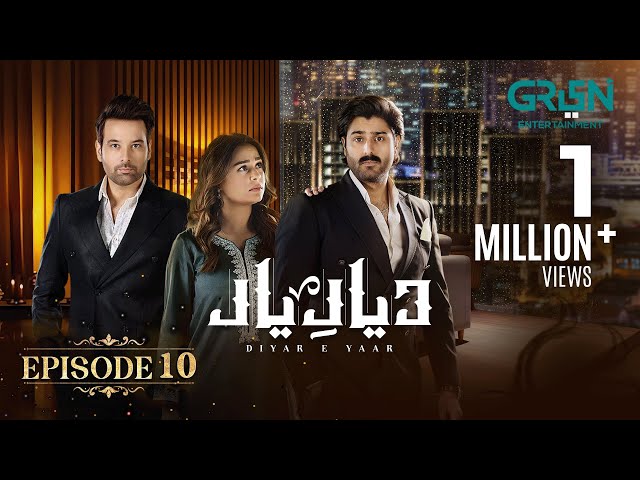 Diyar e Yaar Episode 10 [ENG SUB] 14th Jan 2025 - Mikaal Zulfiqar & Mahenur Haider - Zaviyar Naumaan