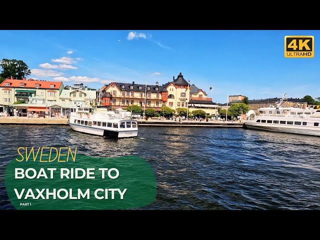 ⛵ BOAT to VAXHOLM, SWEDEN for the MIDSOMMAR Celebration - Part 1