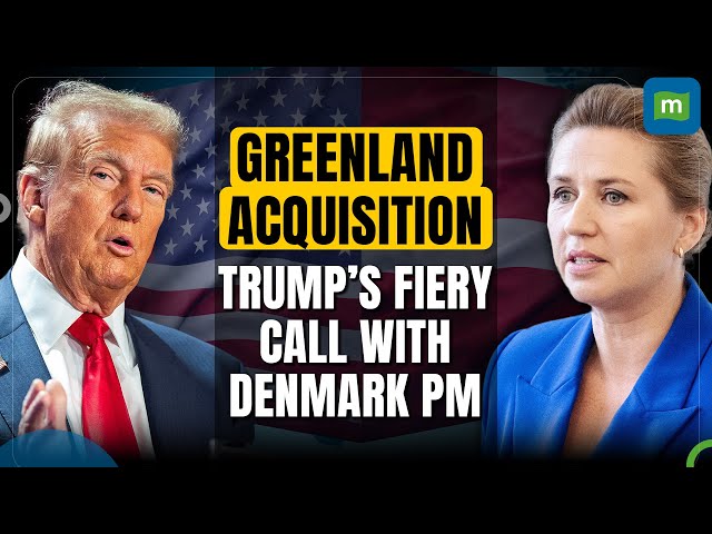 Donald Trump's 'fiery' call with Denmark PM over Greenland acquisition: Report | N18G