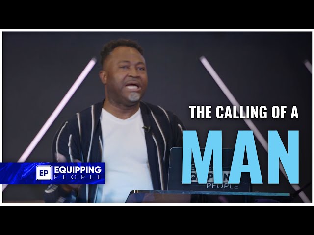 The Calling of a Man | Pastor Akin Abiona | NCCEP