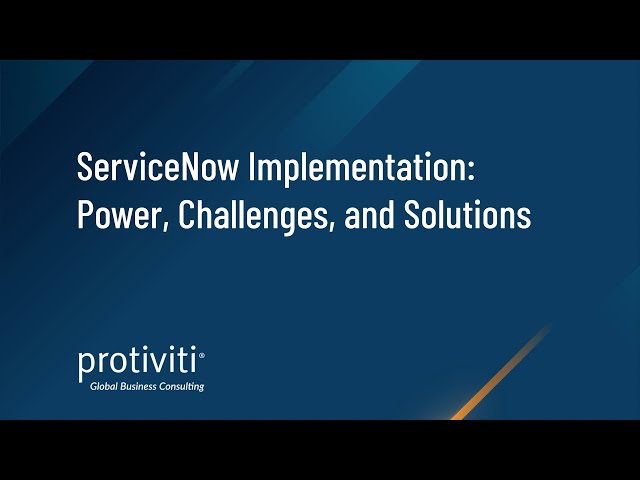 ServiceNow Implementation: Power, Challenges, and Solutions