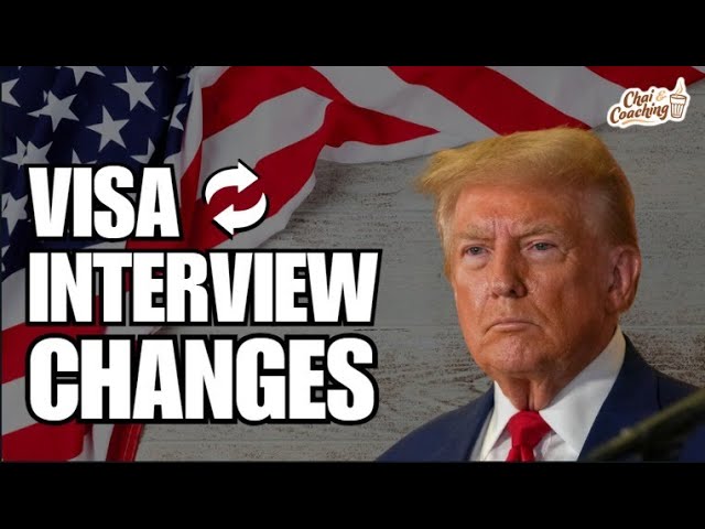 Big U.S. Visa Interview Changes Under Trump In 2025