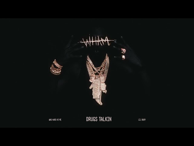 Lil Baby - Drugs Talkin (Official Visualizer)