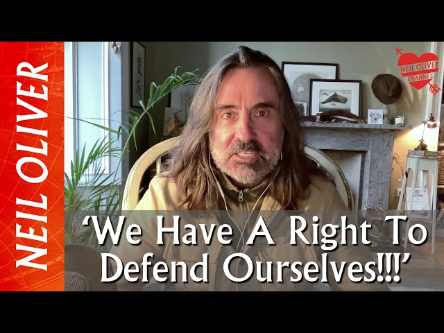 Neil Oliver: We Have A Right To Defend Ourselves!!!