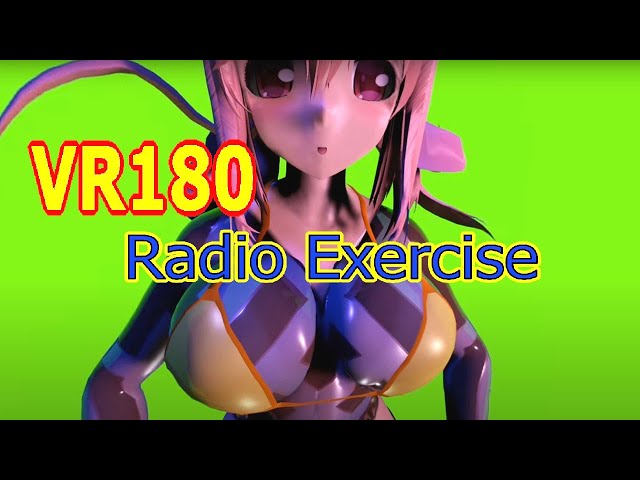 [VR180] Radio Exercise [DanceXR is not MMD]