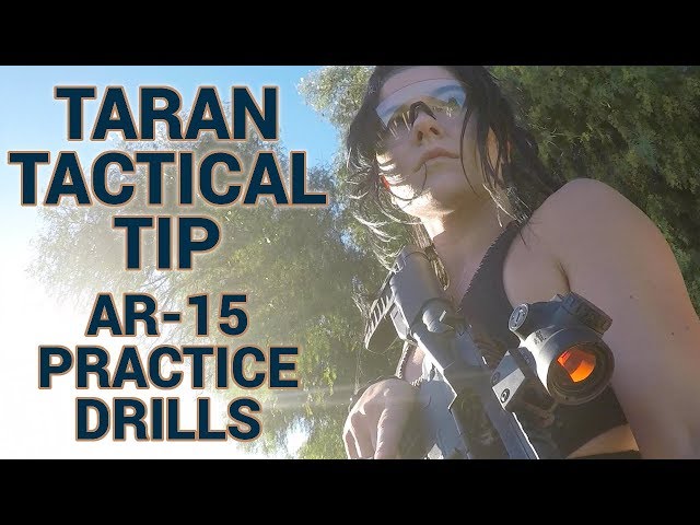 AR Practice Drills with Jade Struck of Taran Tactical