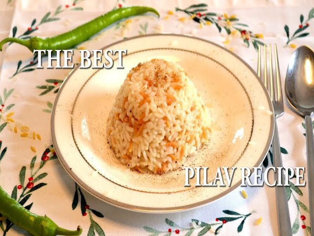 Delicious Turkish Rice Pilav Recipe