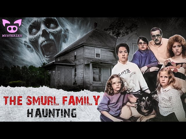 The Smurl Family Haunting