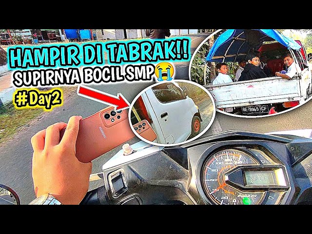 HAMPIR DI TABRAK MOBIL ‼️ TERNYATA YANG NYETIR BOCIL SMP❗AUTO TEGUR KERASSSS !!! Motovlog Day 2