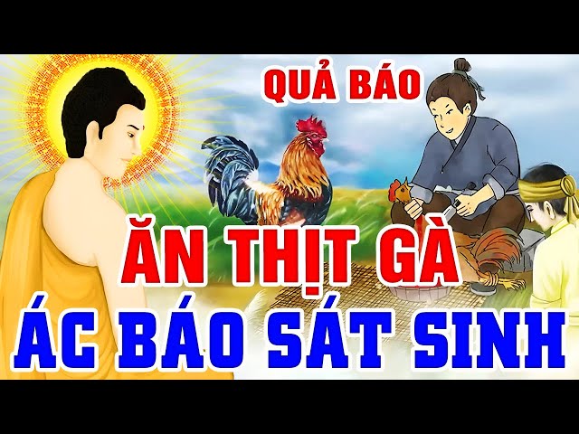 Chuyện Nhân Quả Phật Giáo, ĂN THỊT GÀ Quả Báo SÁT SINH _ Luật Nhân Quả Không Chừa 1 Ai | Truyện Đêm