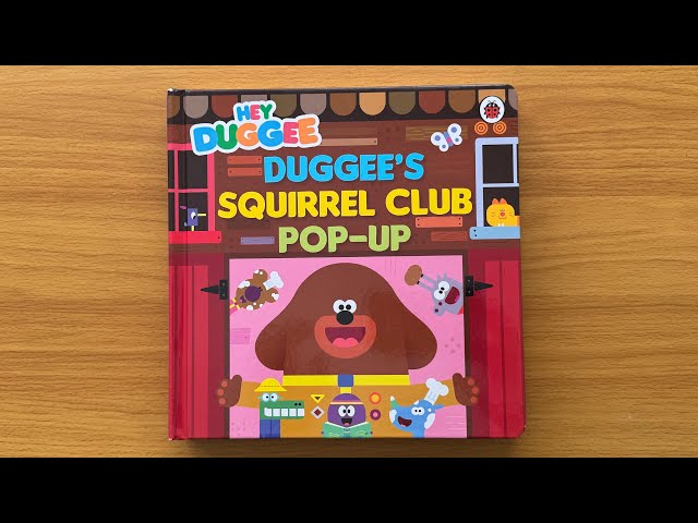 Hey Duggee’s Squirrel Club Pop-Up Book: Read Aloud Hey Duggee Book for Children and Toddlers