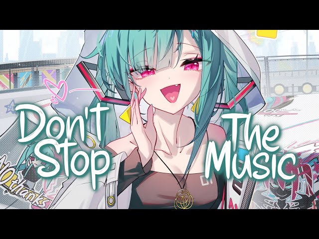 「Nightcore」 Don't Stop The Music - Rihanna ♡ (Lyrics)