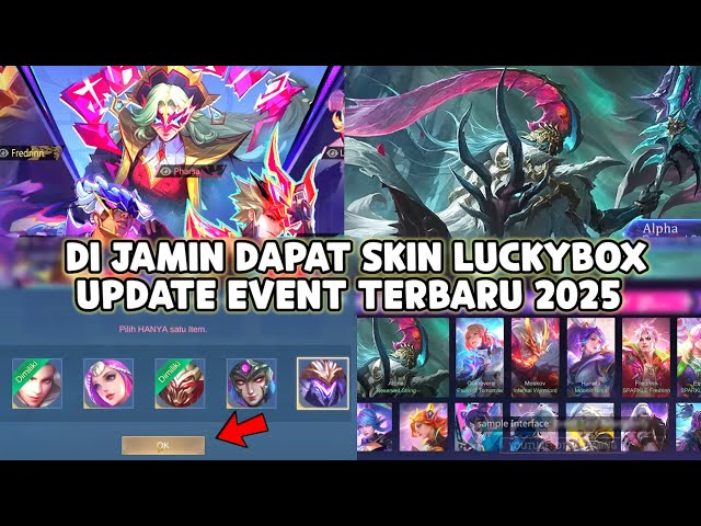 BOCORAN EVENT BARU ! SKIN LUCKYBOX BEBAS PILIH CUMA MODAL TIKET ! NEOBEAST, ALLSTAR, LEGEND