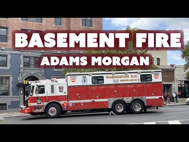 Basement Fire in Adams Morgan - Washington DC