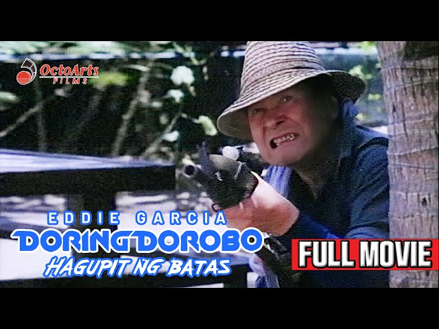 DORING DOROBO | Full Movie | Eddie Garcia, Eddie Gutierrez, Boots Anson Roa