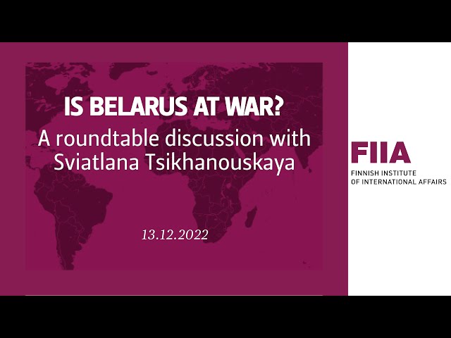 Is Belarus at war? A roundtable discussion with Sviatlana Tsikhanouskaya