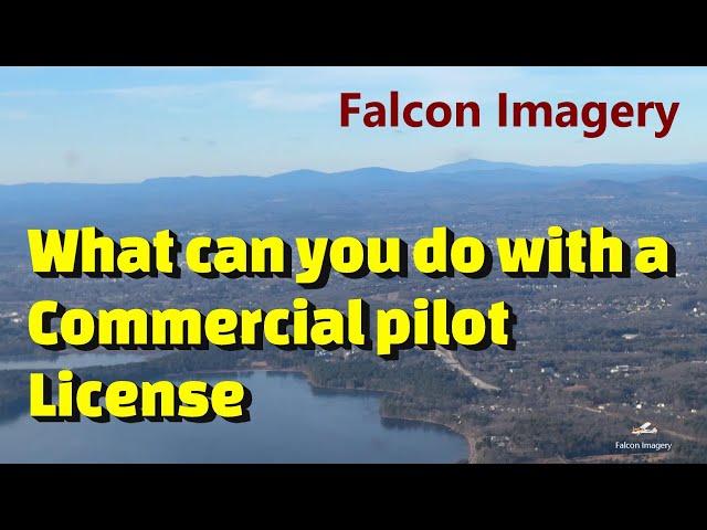 What can You do with your Commercial Pilot Certificate