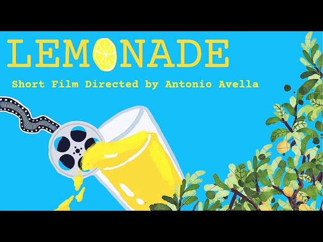 Lemonade - UCLA COMEDY SHORT FILM