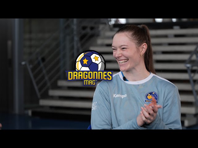 Dragonnes Mag' du 31 janvier 2025 avec Anne Mette Hansen, arrière de Metz Handball