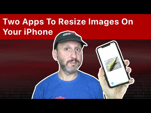 How To Resize Images On Your iPhone