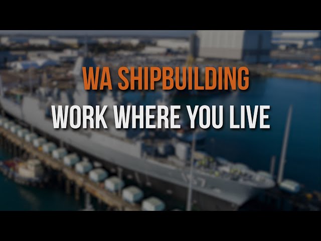 Shipbuilding Jobs in WA