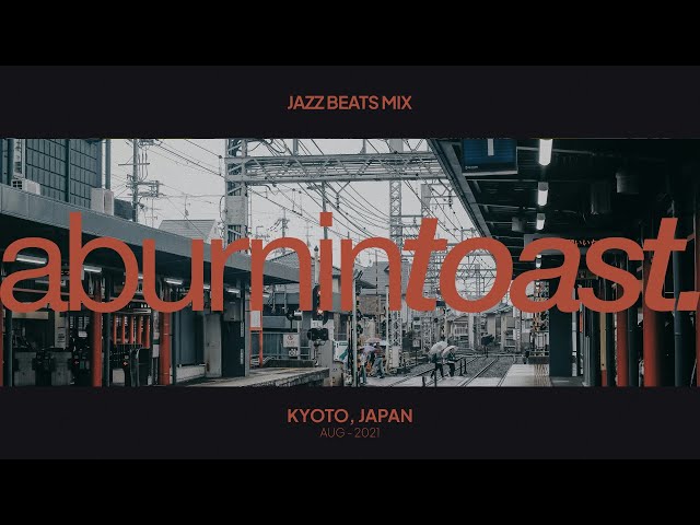 Japan Jazz Beats for Chill & Study | Kyoto, Japan Sessions #2