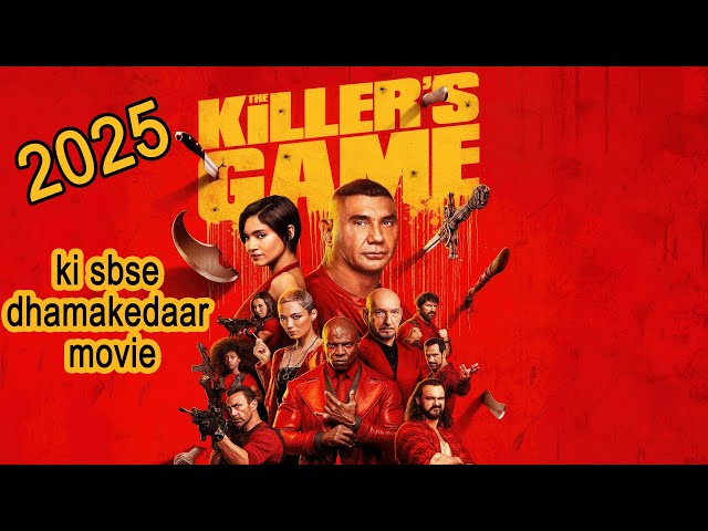 THE KILLERS GAME (2025) LATEST REALESE FULL MOVIE EXPLAIN HINDI&URDU || #trending #viralvideo