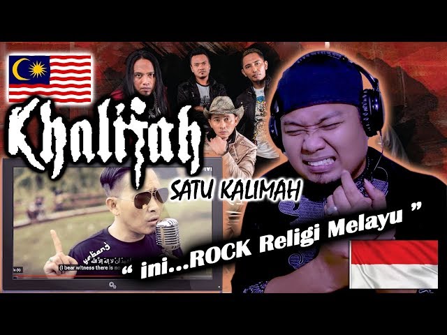 khalifah - satu kalimah ( Official music video ) REACTION By Endhy TK