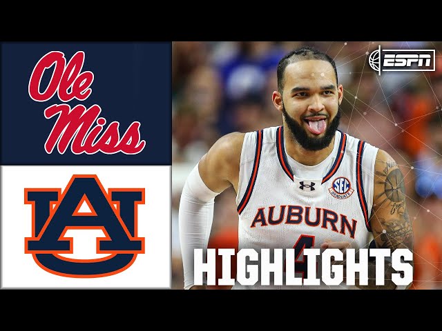 Ole Miss Rebels vs. Auburn Tigers | Full Game Highlights | ESPN College Basketball