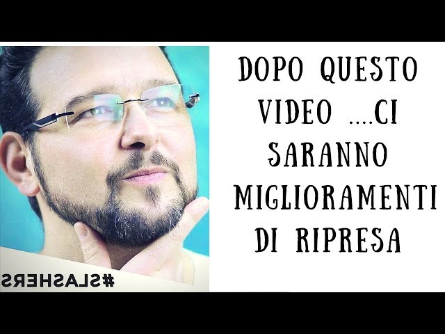 Dopo questo video ....ci saranno  miglioramenti di ripresa