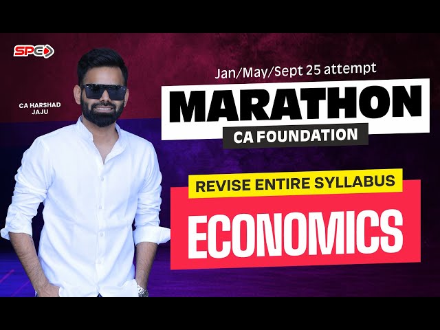 CA Foundation Economics | Marathon | Micro Economics |  For Jan 25 / May 25 / By CA Harshad Jaju