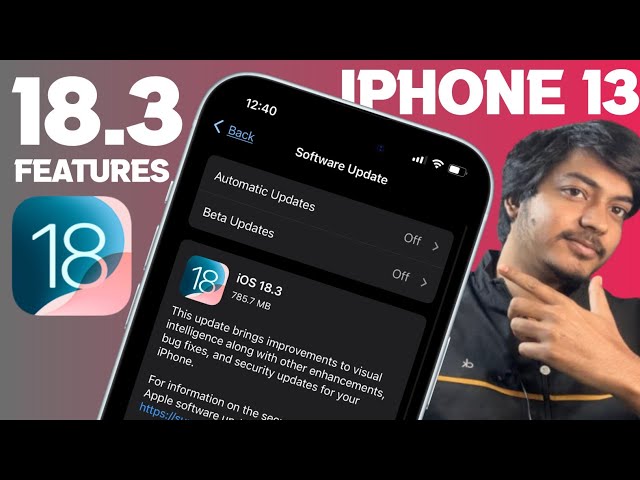 iOS 18.3 Features | iOS 18.3 Features iPhone 13 | iOS 18.3 Update iPhone 13 | iOS 18.3 Update |