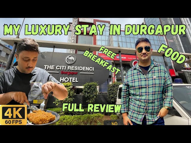 I Stay in a Luxury Hotel in Durgapur | Free Buffet Breakfast #citiresidenci